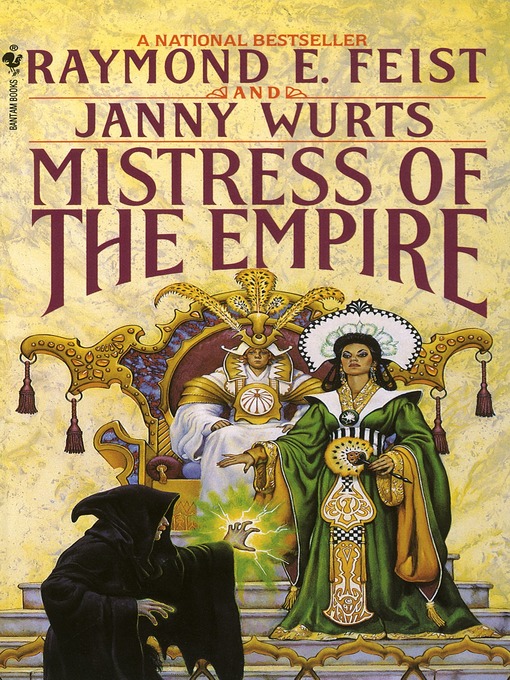 Title details for Mistress of the Empire by Raymond E. Feist - Wait list